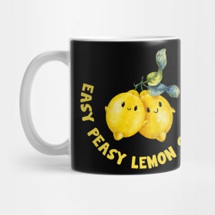 Easy Peasy Lemon Squeezy Mug